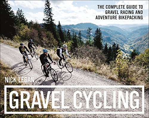 Nick LEGAN著「「GRAVEL CYCLING -Complete Guide for Gravel Racing&Bike Packing」 (2017年刊）